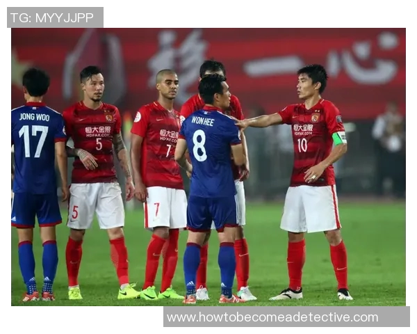 恒大与鹿岛激情对决图文直播全程回顾精彩瞬间与战术分析 恒大与鹿岛激情对决图文直播全程回顾精彩瞬间与战术分析